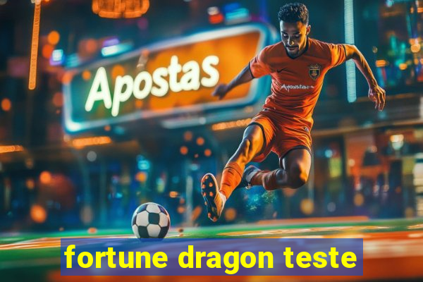 fortune dragon teste